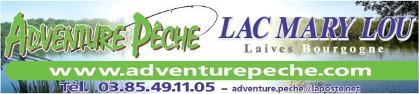 Adventure Pche - Lac Mary Lou - Sane et Loire - Bourgogne